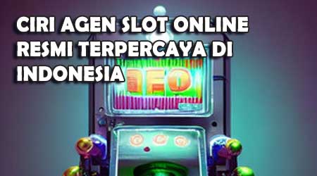 Ciri Agen Slot Online Resmi Terpercaya di Indonesia post thumbnail image